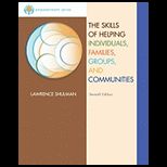Skills of Helping Individuals, Families, Groups, and Communities   Text