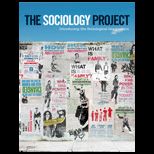 Sociology Project Introducing the Sociological Imagination (Looseleaf) With Access