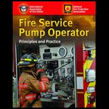 Fire Service Pump Operator Principles and Practice