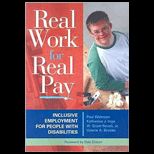 Real Work for Real Pay  Inclusive Employment for People With Disabilities