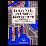 Urban Ports and Harbor Management  Responding to Change Along U.S. Waterfronts