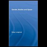 Maternities Gender, Bodies and Space
