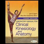 Clinical Kinesiology and Anatomy   With Lab Manual