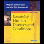 Essentials of Human Diseases and Conditions   With Workbook