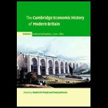 Cambridge Economic History of Modern Britain Volume 1, 2 and 3