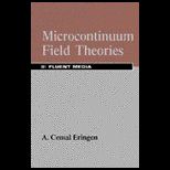 Microcontinuum Field Theories 2