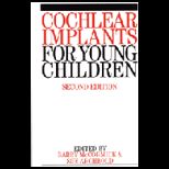 Cochlear Implants for Young Children
