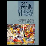 Twentieth Century Ethical Theory