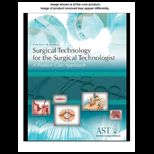 Surgical Technology for the Surgical Technologist Study Guide and Lab. Manual