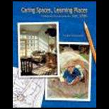Caring Spaces, Learning Places