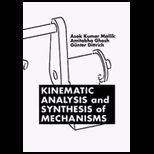 Kinematic Analysis and Synthesis Of
