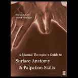 Manual Therapists Guide to Surface Anatomy and Palpation Skills