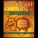 Broadcast Century and Beyond