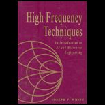 High Frequency Techniques  An Introduction to RF and Microwave Engineering