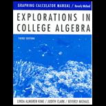 Explorations in College Algebra   Graphing Calculator Manual