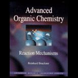 Advanced Organic Chemistry  Reaction and Mechanisms