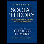 Social Theory The Multicultural, Global, and Classic Readings