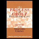 Process of Group Psychotherapy