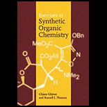 Exercises in Synthetic Organic Chem.