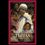 Mother Teresa  Biography