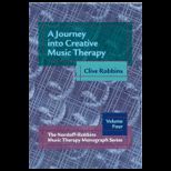 Journey Into Creative Music Therapy