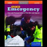 Advanced Emergency Care and Transportation of the Sick and Injured Text Only