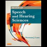 Review of Speech and Hearing Sciences