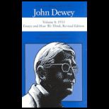 Later Works  John Dewey, 1925 1953