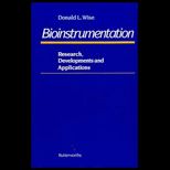 Bioinstrumentation  Research, Development and Applications