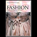 Fashion A History from the 18th to the 20th Century, Volume 1 18th and 19th Century