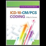ICD 10 CM/PCS CODINGMAP FOR SUCCESS