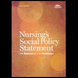 Nursings Social Policy Statement
