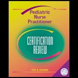 Pediatric Nurse Practitioner  Certification Review   With CD