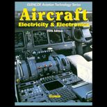 Aircraft  Electricity And Electronics with Student Study Guide