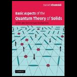 Basic Aspects of the Quantum Theory of Solids Order and Elementary Excitations