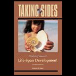 Taking Sides Clashing Views in Life Span Development