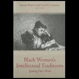 Black Womens Intellectual Traditions Speaking Their Minds