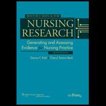 Nursing Research  Generating and Assessing Evidence for Nursing Practice   RSRCE. MAN.   With CD
