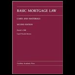 Basic Mortgage Law  Cases and Materials
