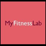 Get Fit, Stay Well Plus MyFitnessLab with eText    Access Card Package