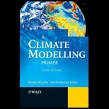 Climate Modelling Primer   With CD