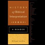 History of Biblical Interpretation  A Reader