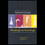 Intersections  Readings in Sociology (Custom)