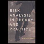 Risk Analysis in Theroy and Practice