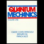 Quantum Mechanics, Volume I