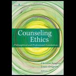 Counseling Ethics Philosophical and Professional Foundations