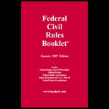 2007 Federal Civil Rules Booklet