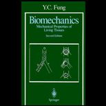 Biomechanics  Mechanical Properties of Living Tissues