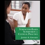 Strengths Based Supervision in Clinical Practice