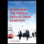 Work and Mental Health Crisis in Britain